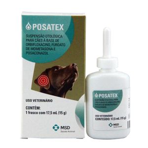 Posatex 17,5ml MSD Tratamento Otites Cães